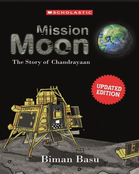 MISSION MOON: THE STORY OF CHANDRAYAAN [Paperback] - versoz.com