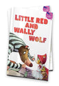 Little Red and Wally Wolf: Fairytales with a Twist by Farzana Sarup [Paperback] - versoz.com