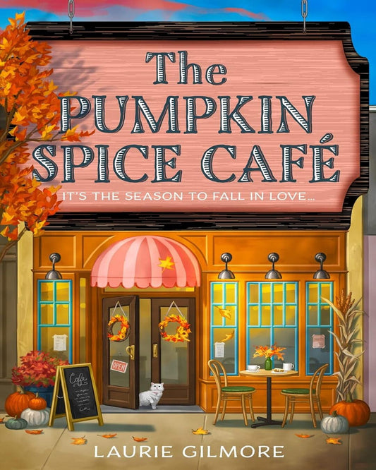 The Pumpkin Spice Cafe by Laurie Gilmore [Paperback] - versoz.com
