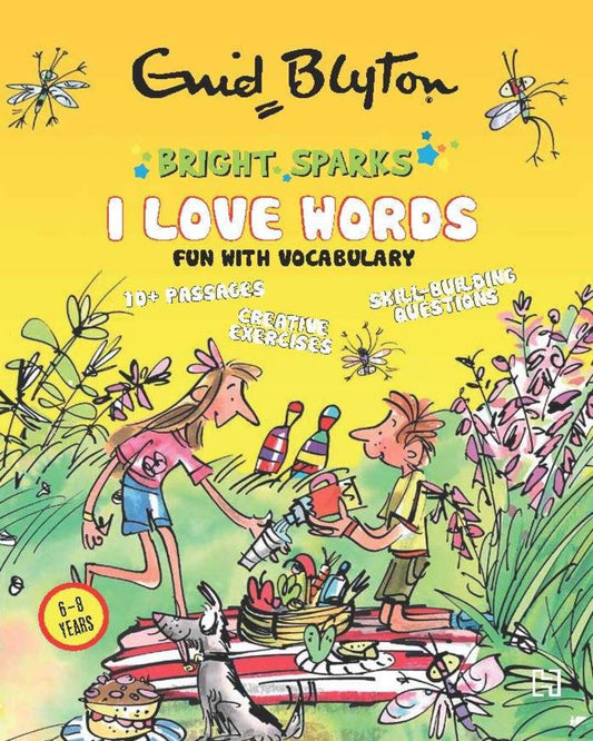 BRIGHT SPARKS: I Love Words: Fun With Vocabulary by Enid Blyton [Paperback] - versoz.com
