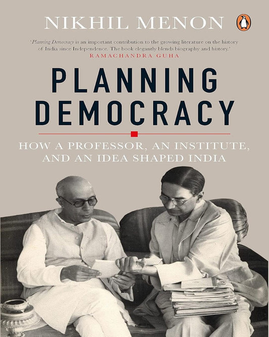 Planning Democracy: How a Professor, an Institute, and an Idea Shaped India [Hardcover] - versoz.com