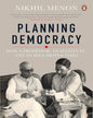 Planning Democracy: How a Professor, an Institute, and an Idea Shaped India [Hardcover] - versoz.com