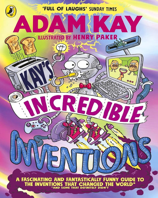 Kayâ€™S Incredible Inventions by Kay, Adam [Paperback]