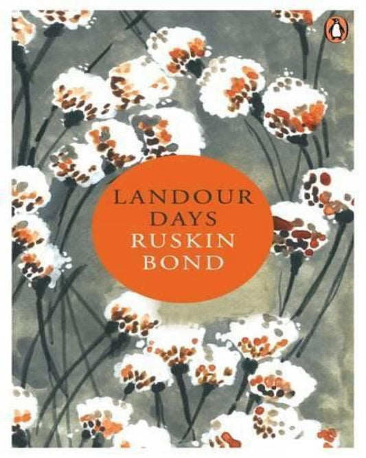 Landour Days by Ruskin Bond [Paperback]