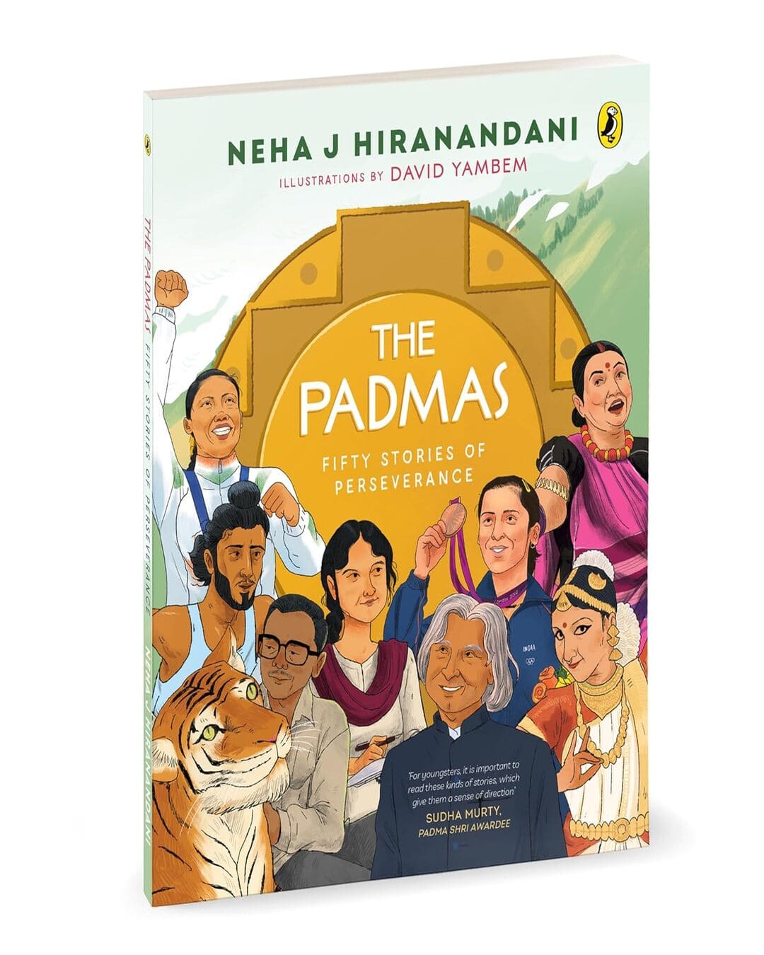 The Padmas: Fifty Stories Of Perseverance by Neha J Hiranandani [Paperback]