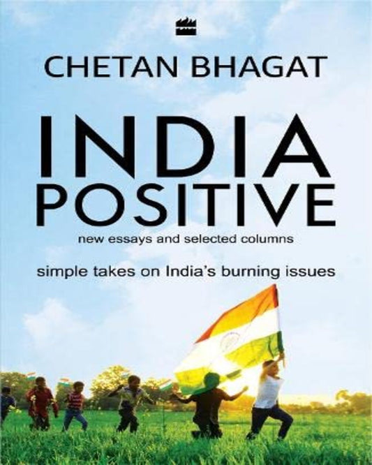 India Positive by Chetan Bhagat [Paperback] - versoz.com