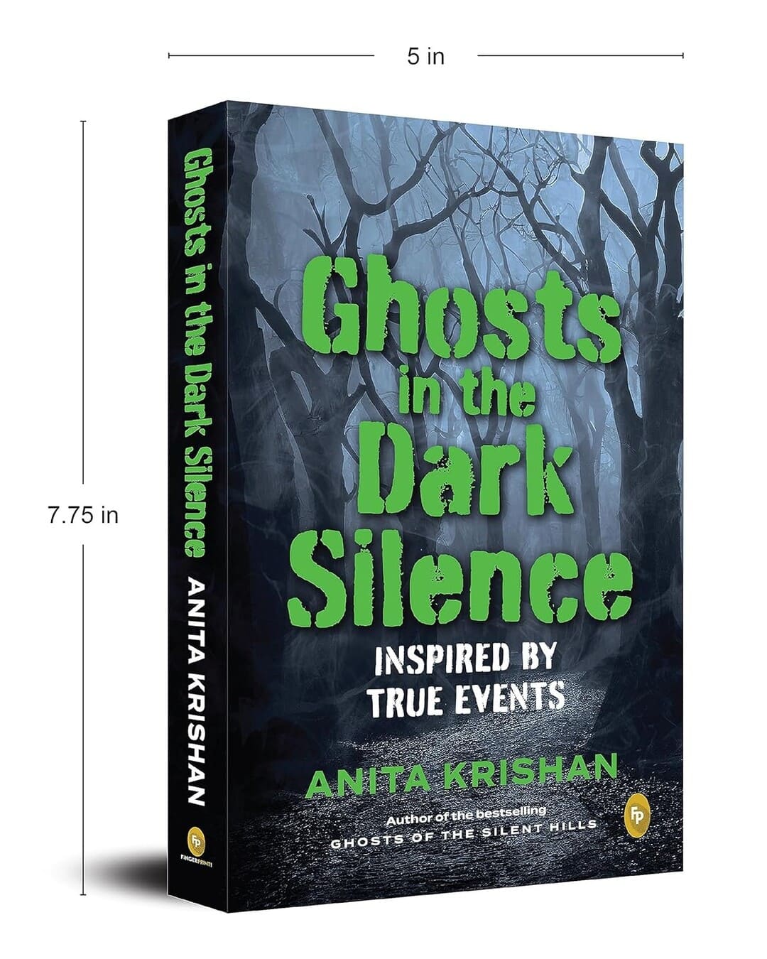 Ghosts in the Dark Silence : Inspired by True Events by Anita Krishan [Paperback] - versoz.com