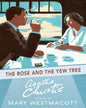 The Rose and the Yew Tree by Agatha Christie [Paperback] - versoz.com