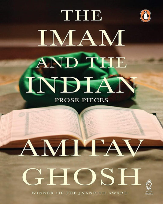 Imam And The Indian by Amitav Ghosh [Paperback] - versoz.com