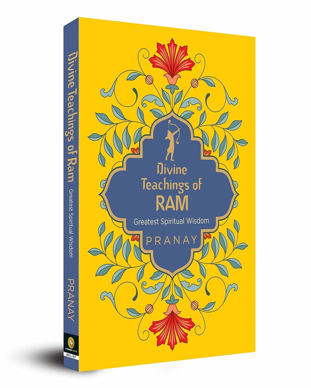Divine Teachings of Ram: Greatest Spiritual Wisdom by Pranay [Paperback] - versoz.com