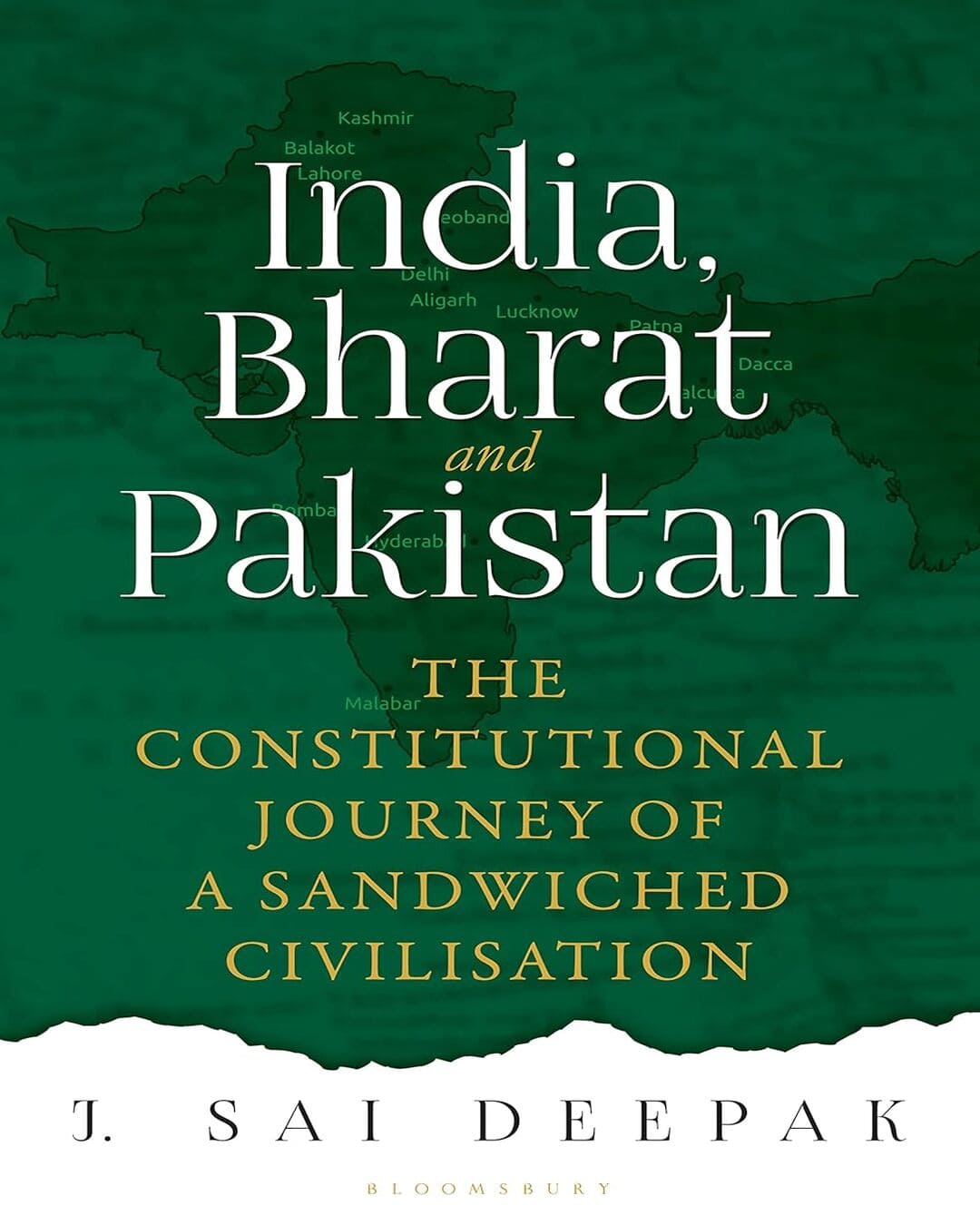 India, Bharat And Pakistan by J Sai Deepak [Hardcover]