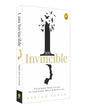 I Am Invincible, Thirteen True Tales of Courage, Grit, & Survival by Neelam Kumar [Paperback]