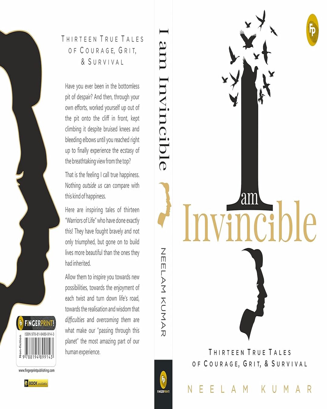 I Am Invincible, Thirteen True Tales of Courage, Grit, & Survival by Neelam Kumar [Paperback]