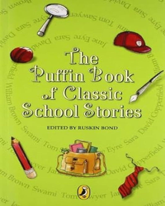 The Puffin Book Of Classic School Stories by Ruskin Bond [Paperback] - versoz.com