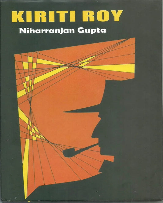 Kiriti Roy (English) by Nihar Ranjan Gupta [Paperback]