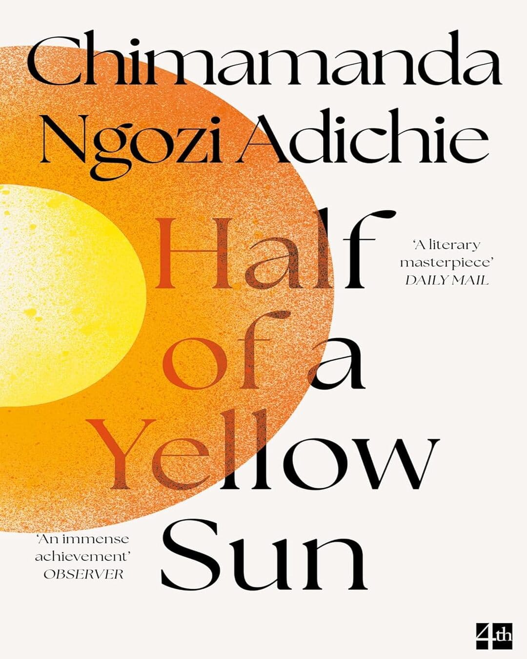 Half of a Yellow Sun by Chimamanda Ngozi Adichie [Paperback]