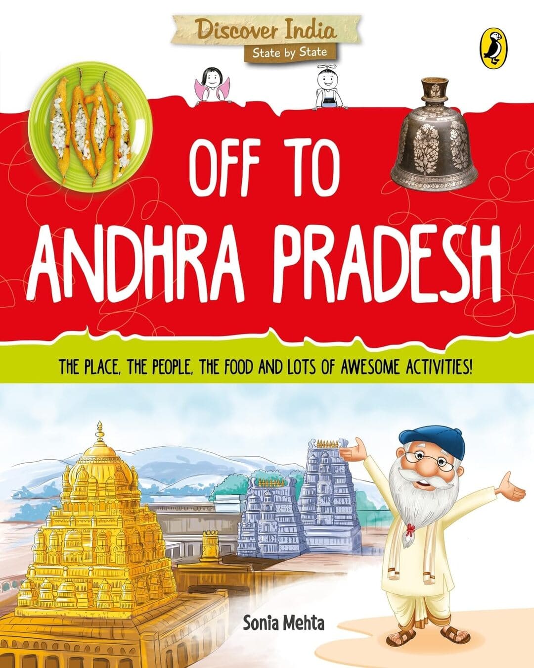 Discover India: Off To Andhra Pradesh by Sonia Mehta [Paperback] - versoz.com