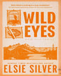 Wild Eyes by Elsie Silver [Paperback] - versoz.com