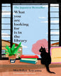 What You Are Looking for is in the Library by Michiko Aoyama [Hardcover] - versoz.com