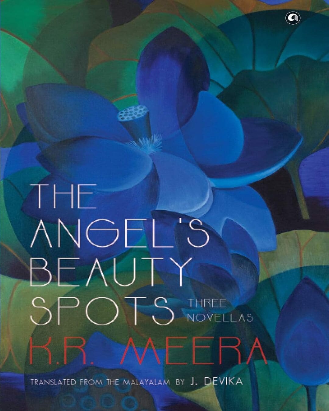 The Angel’s Beauty Spots by K. R. Meera [Hardcover] - versoz.com