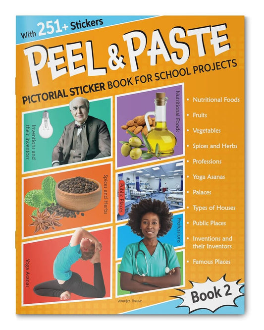 Peel & Paste - Pictorial Sticker Book For School Projects - Book 2 by Wonder House Books [Paperback]