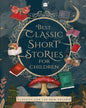 BEST CLASSIC SHORT STORIES FOR CHILDREN by Various [Paperback] - versoz.com
