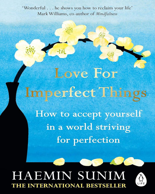 Love For Imperfect Things by Haemin Sunim [Paperback] - versoz.com