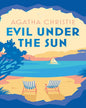 Evil under the Sun by Agatha Christie - Special Edition [Hardcover]