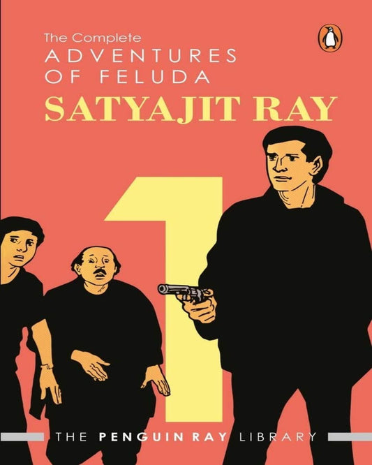 Complete Adventures Of Feluda Vol.1 by Satyajit Ray [Paperback]