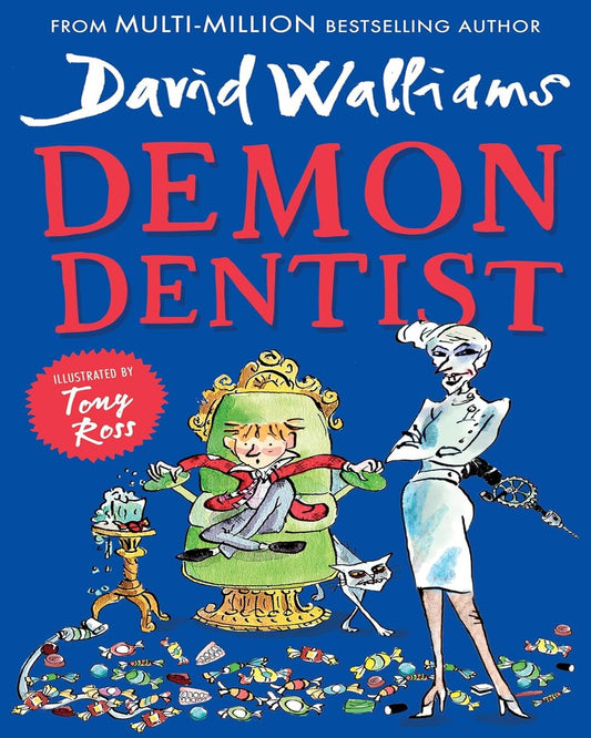Demon Dentist by David Walliams (Author), Tony Ross (Illustrator) [Paperback] - versoz.com