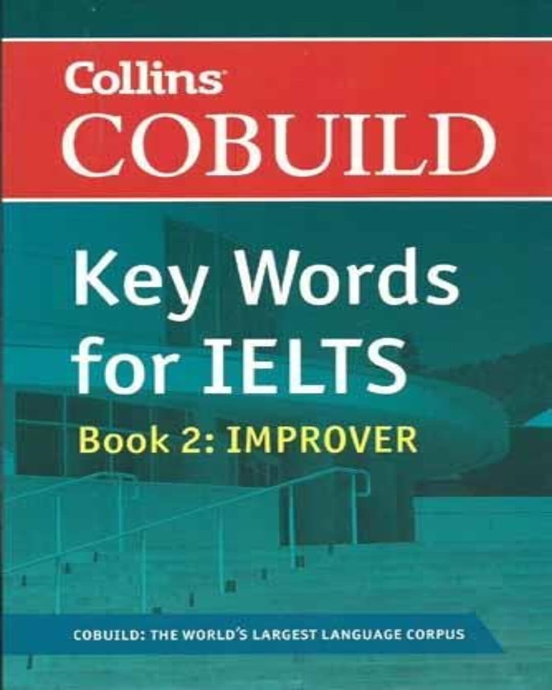 Key Words for Ielts: Improver (Book - 2) [Paperback] - versoz.com