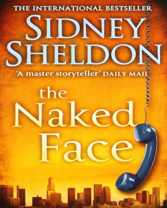 The Naked Face by Sidney Sheldon [Paperback]