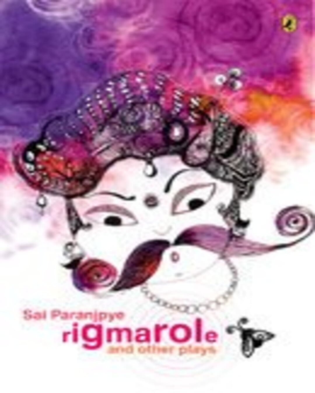 Rigmarole And Other Plays by Sai Paranjpye [Paperback] - versoz.com