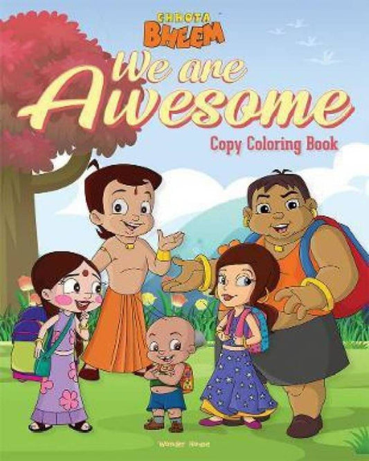 Chhota Bheem : We Are Awesome by Wonder House Books [Paperback]