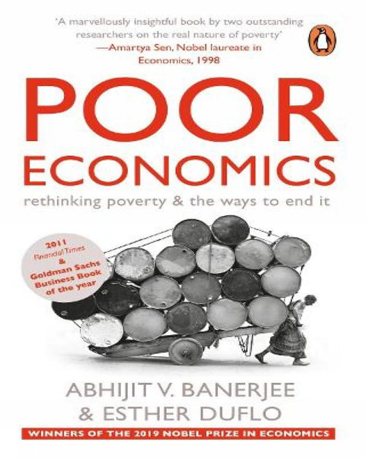 POOR ECONOMICS: Rethinking Poverty & the Ways to End It by Abhijit V. Banerjee, Esther Duflo [Paperback] - versoz.com