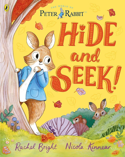 Peter Rabbit: Hide And Seek! by Bright Rachel [Paperback]