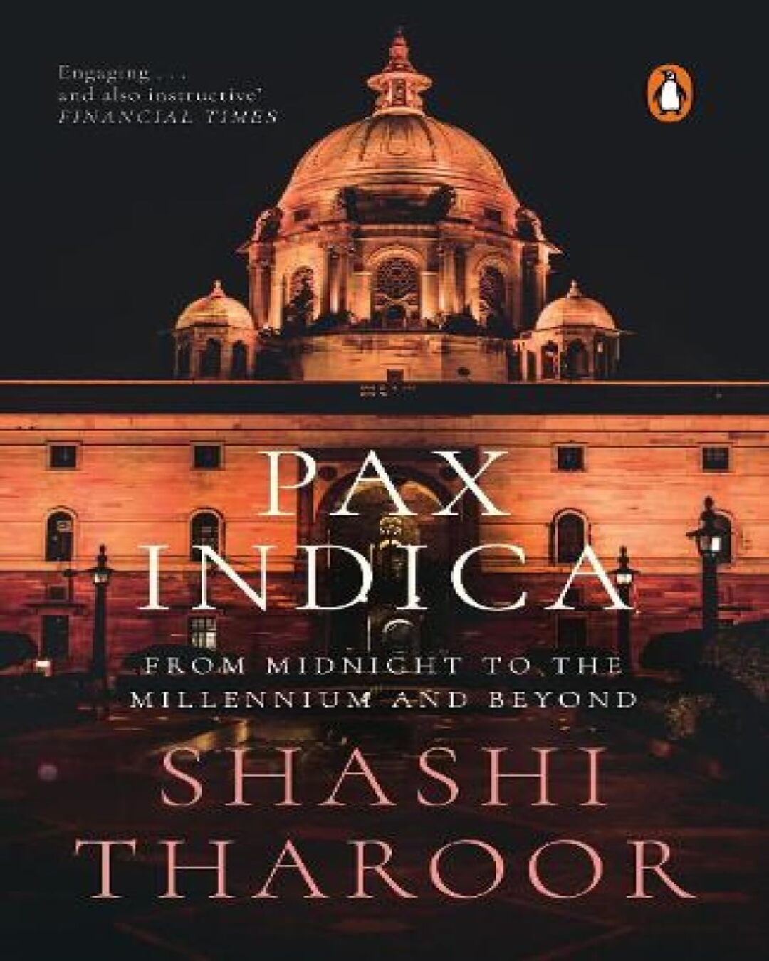 Pax Indica: India And The World Of The Twenty-First Century by Shashi Tharoor [Paperback] - versoz.com