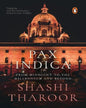 Pax Indica: India And The World Of The Twenty-First Century by Shashi Tharoor [Paperback] - versoz.com