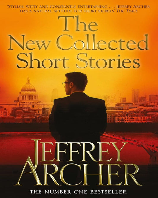 The New Collected Short Stories by Jeffrey Archer [Paperback] - versoz.com