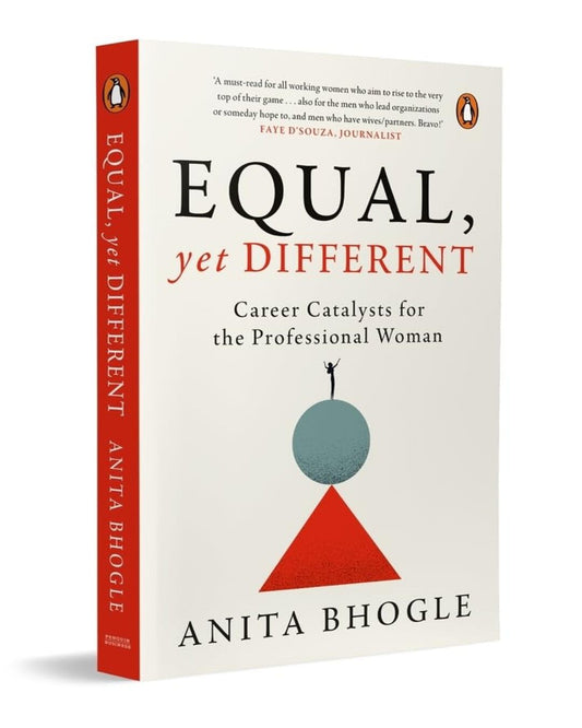 Equal, Yet Different: Career Catalysts for the Professional Woman by Anita Bhogle [Paperback] - versoz.com