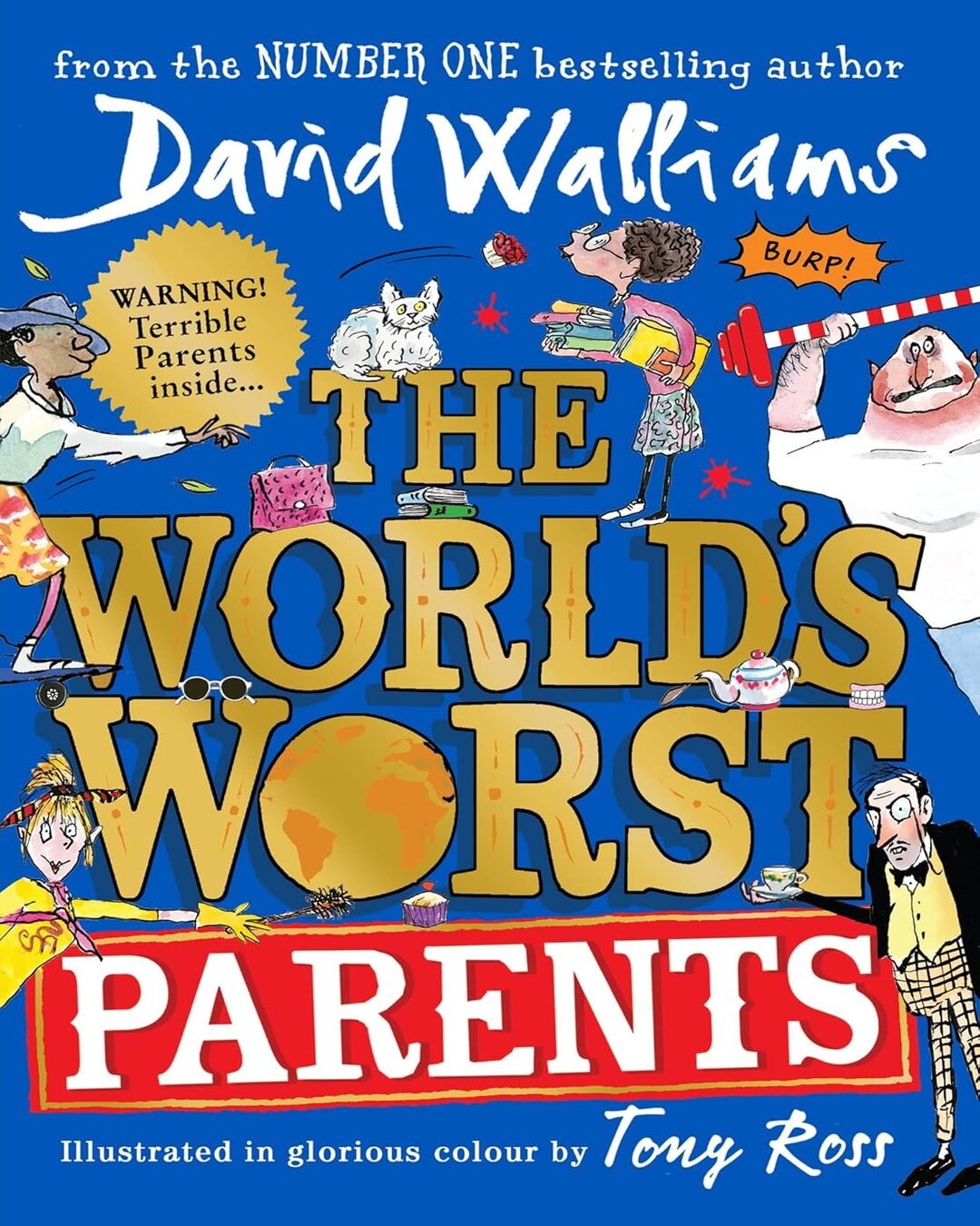 The World’S Worst Parents by David Walliams (Author), Tony Ross (Illustrator) [Paperback] - versoz.com