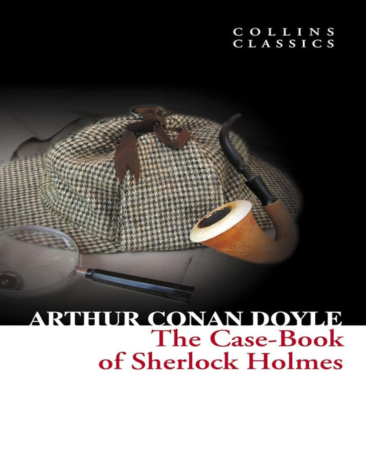 The Case-Book of Sherlock Holmes by  Sir Arthur Conan Doyle [Paperback]