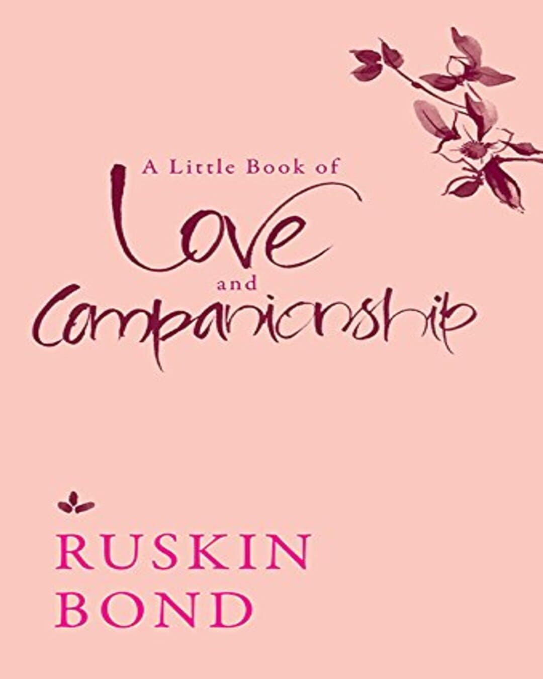A Little Book of Love and Companionship [Paperback] - versoz.com