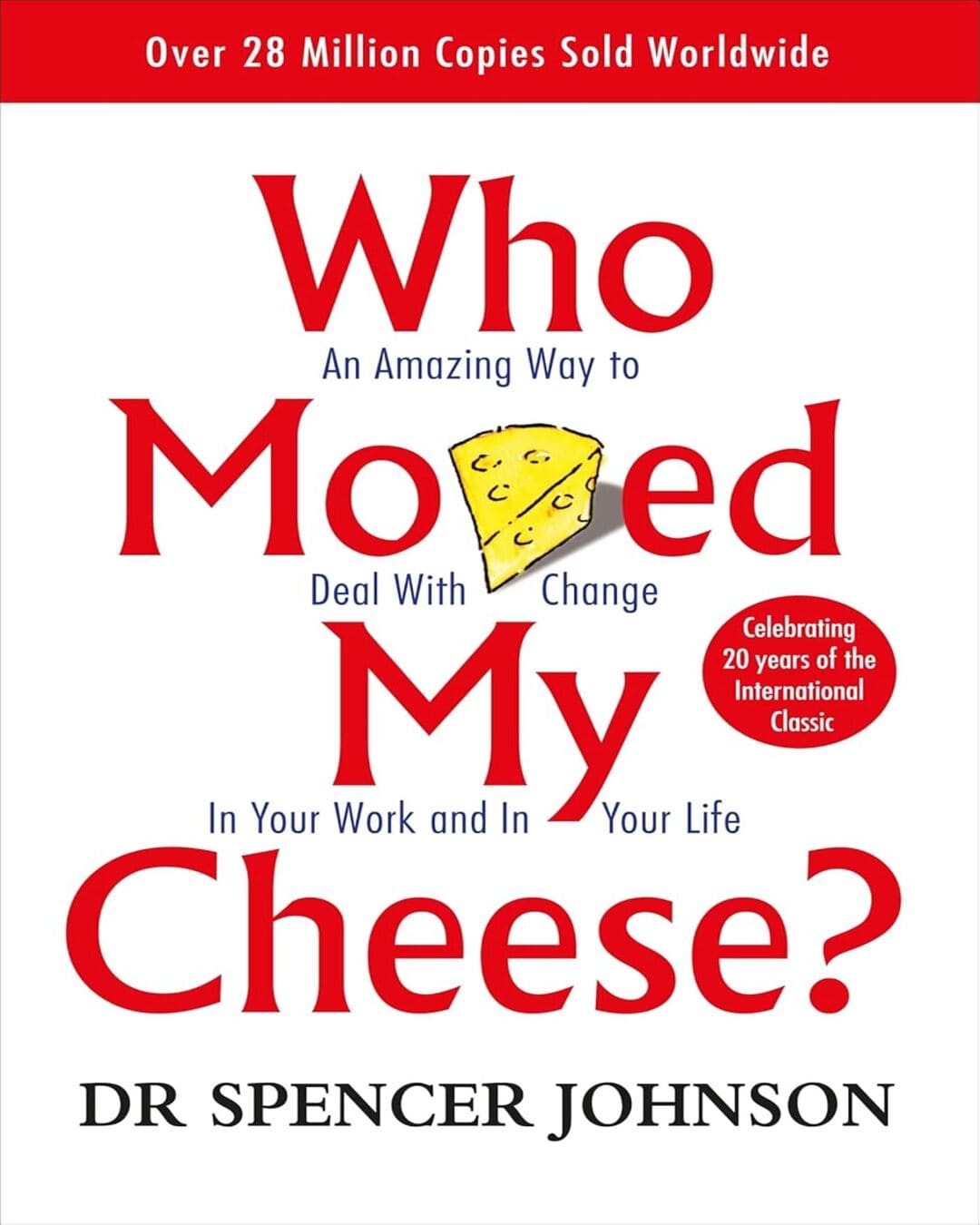 Who Moved My Cheese by Spencer Johnson [Paperback ] - versoz.com