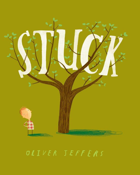Stuck by Oliver Jeffers [Paperback] - versoz.com