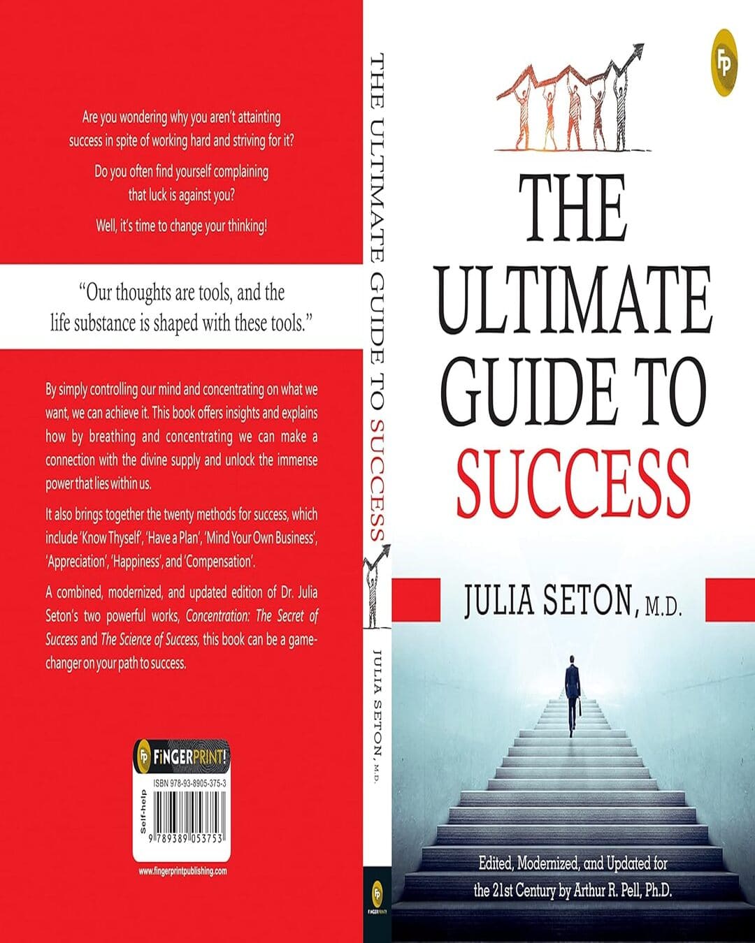 The Ultimate Guide to Success - by Julia Seton M.D. (Author), Arthur R. Pell (Editor) [Paperback]