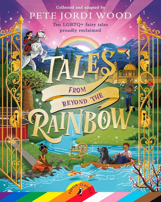 Tales From Beyond The Rainbow by Wood, Pete Jordi [Paperback]