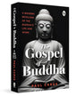 The Gospel of Buddha by Paul Carus [Paperback]