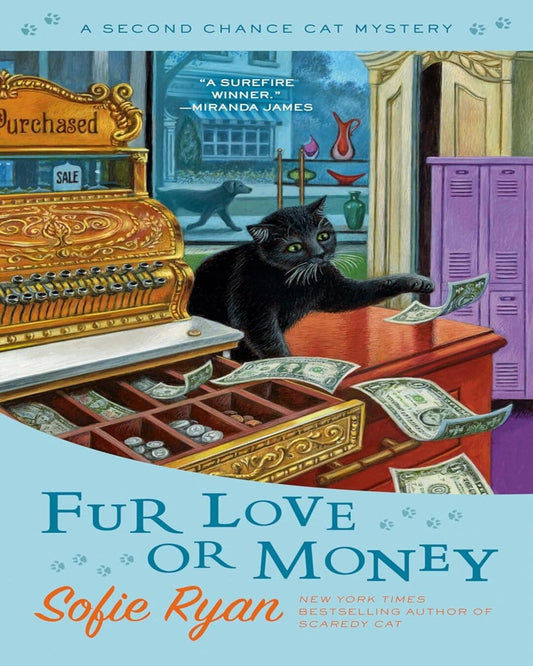 Fur Love or Money by Sofie Ryan [Paperback]