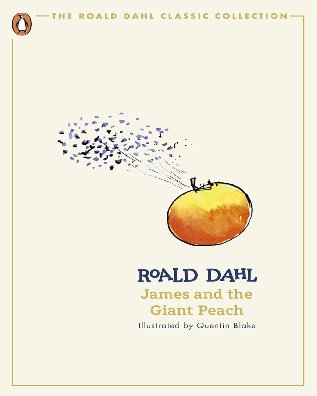 James And The Giant Peach (The Roald Dahl Classic Collection) by Roald Dahl, Quentin Blake (Illustrator) [Paperback] - versoz.com